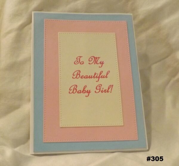 TO MY BABY GIRL